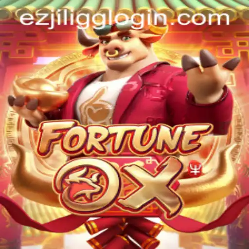 Discover the Exciting World of FortuneOx: A Thrilling Adventure on EZJILI.GG