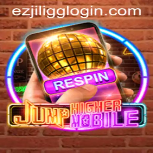 Discovering the Exciting World of JumpHighermobile: A Dive into Game Dynamics and the Role of EZJILI.GG