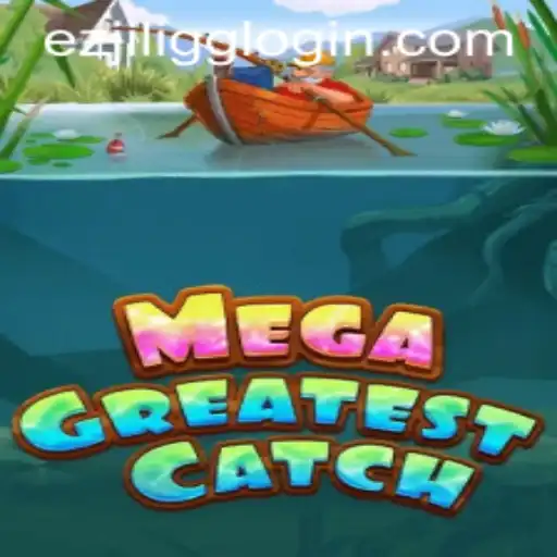 Discover the Excitement of MegaGreatestCatch